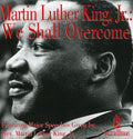 King Jr,martin Luther - We Shall Overcome - Music CD