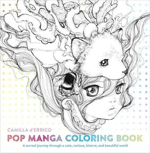 D'errico,camilla - Pop Manga Coloring Book: Surreal Journey Through - Books