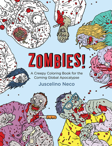 Neco,juscelino - Zombies: Creepy Coloring Book For Coming Global - Books