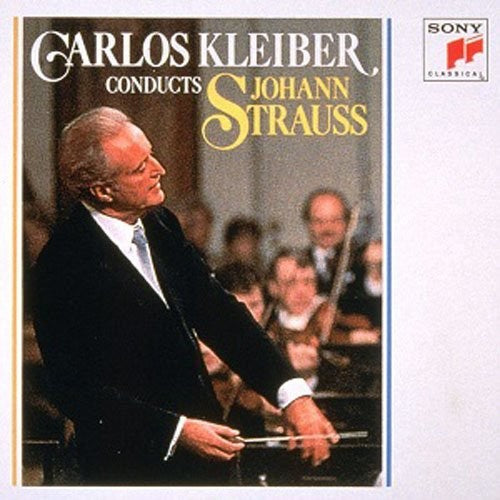 Strauss,j / Kleiber,carlos - Carlos Kleber Conducts Johann Strauss - Music CD