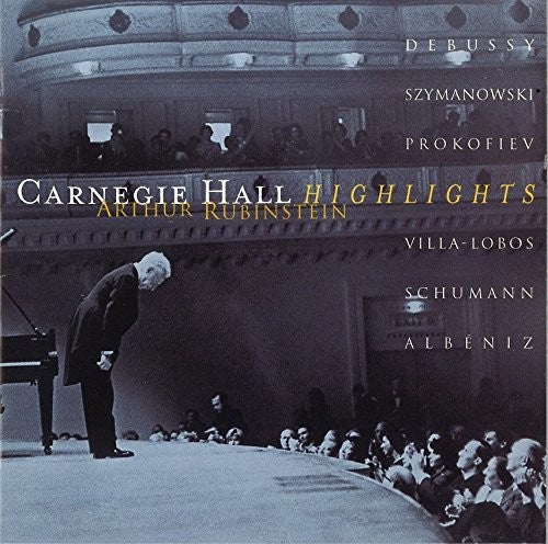 Rubinstein,arthur - Carnegie Hall Recital Highlights - Music CD
