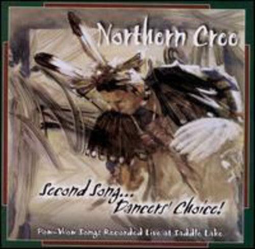 Northern Cree - Second Song Dancer's Choice - Music CD