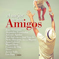 El Mejor De Mis Amigos / Various - El Mejor De Mis Amigos / Various - Music CD