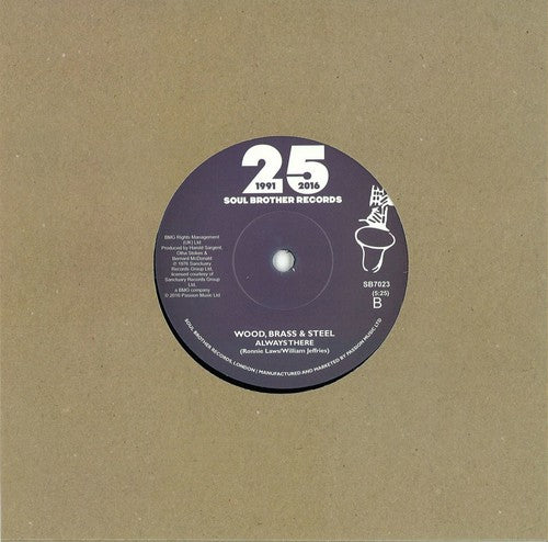 Brass Steel & Wood - Hey Whats That You Say / Always There - Vinyl Record