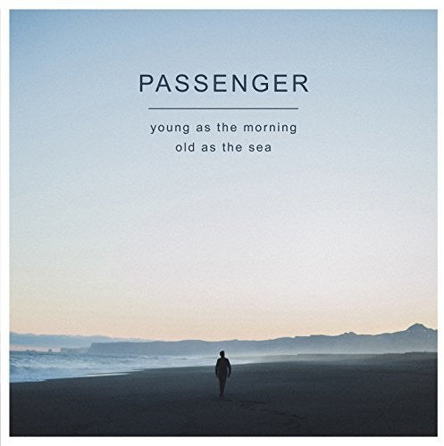 Passenger - Young As The Morning Old As The Sea - Music CD