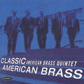 American Brass Quintet - Classic American Brass - Music CD