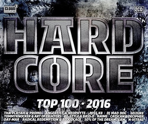 Hardcore Top 100: 2016 / Various - Hardcore Top 100: 2016 / Various - Music CD