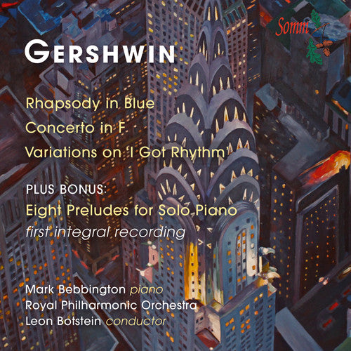 Gershwin / Bebbington / Royal Philharmonic - Gershwin: Rhapsody In Blue - Concerto In F - Music CD