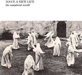 Have A Nice Life - Unnatural World - Music CD