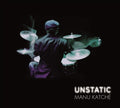 Katche / Wang / Watson / Brunborg - Unstatic - Music CD