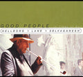 Hellborg,jonas / Lane,shawn / Selvaganesh,v - Good People In Times Of Evil - Music CD