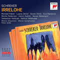 Schreker / Randova / Gulke - Irrelohe - Music CD