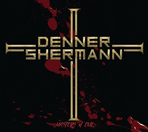 Denner / Shermann - Masters Of Evil - Music CD