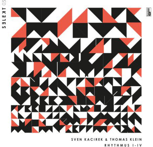 Kacirek,sven / Klein,thomas - Rhythmus I-iv - Vinyl Record
