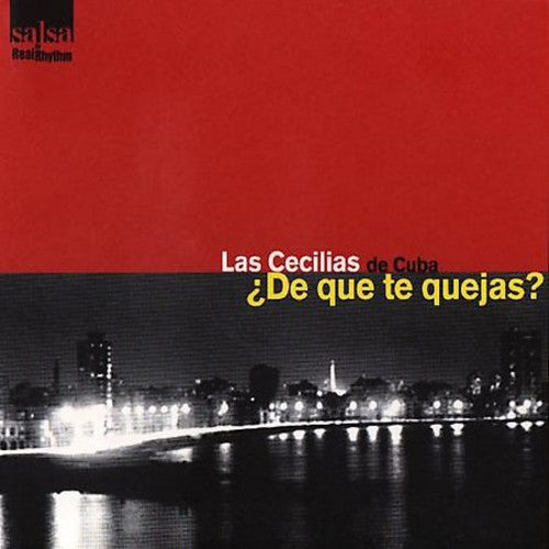 Cecilias De Cuba - De Que Te Quejas - Music CD