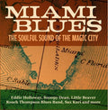 Miami Blues: Soulful Sound Of Magic City / Var - Miami Blues: Soulful Sound Of Magic City / Var - Music CD