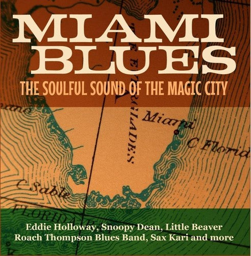 Miami Blues: Soulful Sound Of Magic City / Var - Miami Blues: Soulful Sound Of Magic City / Var - Music CD