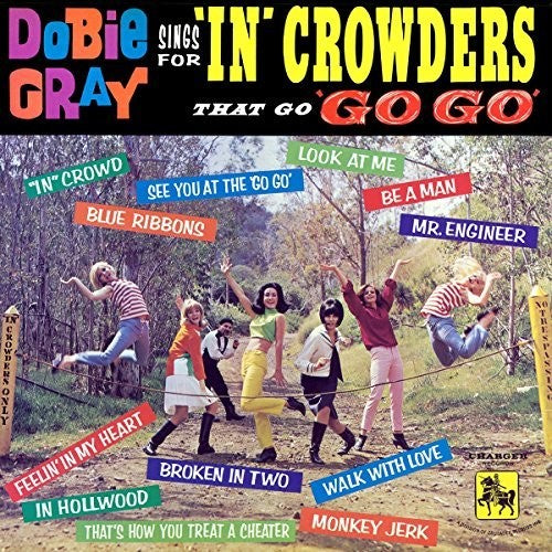 Gray,dobie - Sings For In Crowders That Go Go-go - Vinyl Record