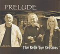 Prelude - Belle Vue Sessions - Music CD