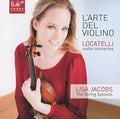 Locatelli / Jacobs,lisa - Locatelli: L'arte Del Violino - Music CD