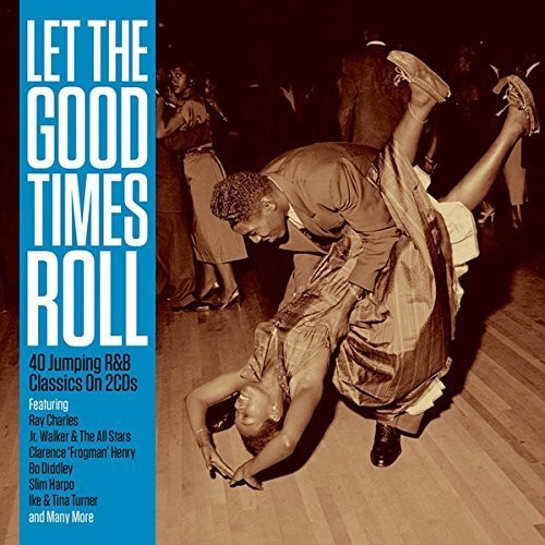 Let The Good Times Roll / Various - Let The Good Times Roll / Various - Music CD