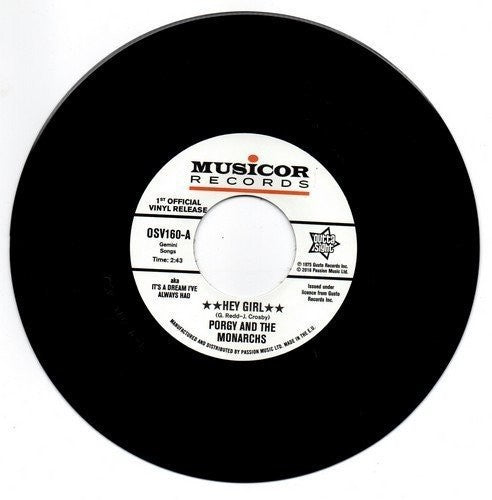 Porgy & The Monarchs - Hey Girl / My Heart Cries For You - Vinyl Record