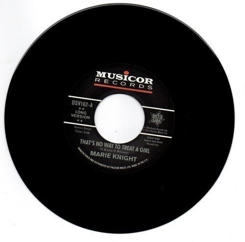 Knight,marie - That's No Way To Treat A Girl / You Lie So Well - Vinyl Record