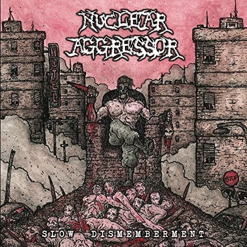 Nuclear Aggressor - Slow Dismemberment - Music CD
