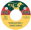 Chandler,lorraine / Pied Piper Players - You Only Live Twice / Hold To My Baby - Vinyl Record