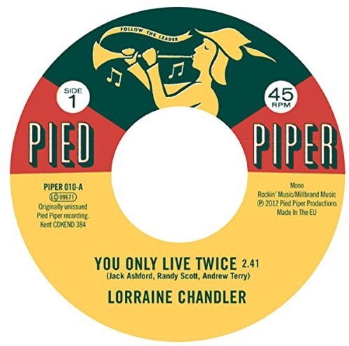 Chandler,lorraine / Pied Piper Players - You Only Live Twice / Hold To My Baby - Vinyl Record
