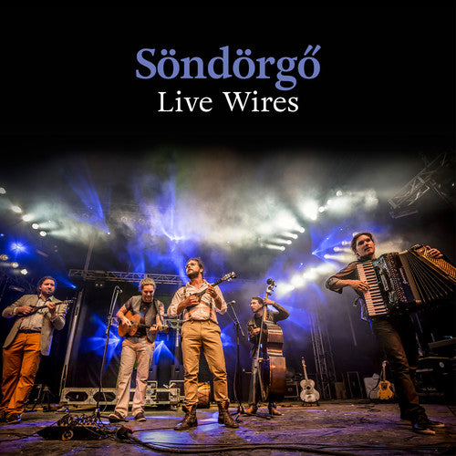 Sondorgo - Live Wires - Music CD