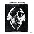 Controlled Bleeding - Distress Signals I - Vinyl Record