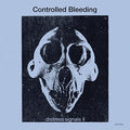 Controlled Bleeding - Distress Signals Ii - Vinyl Record