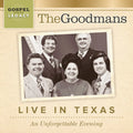 Goodmans - Live In Texas: An Unforgettable Evening - Music CD