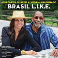 Meldonado,vitoria / Carter,ron Quartet - Brasil L. I. K. E. - Music CD
