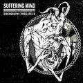 Suffering Mind - Discography 2008-2010 - Music CD