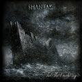 Shantak - For The Darkening - Music CD