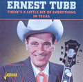 Tubb,ernest - There's A Little Bit Of Everything In Texas - Music CD