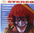Chadwick / Hanson / Eastman-rochester Orchestra - Symphonic Sketches - Vinyl Record
