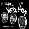 Robbie The Werewolf - At The Waleback - Vinyl Record