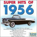 Super Hits Of 1956 / Various - Super Hits Of 1956 / Various - Music CD