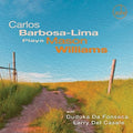 Lima,carlos Barbosa - Carlos Barbosa-lima Plays Mason Williams - Music CD