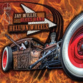Jay Willie Blues Band - Hell On Wheels - Music CD