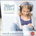 Mozart Effect 4: Focus & Clarity - Mozart Effect 4: Focus & Clarity - Music CD
