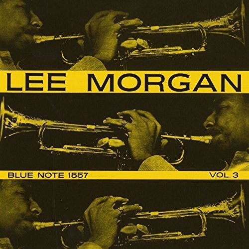 Morgan,lee - Lee Morgan Vol 3 - Music CD