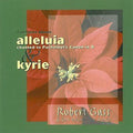 Gass,robert / Wings Of Song - Alleluia / Kyrie - Music CD