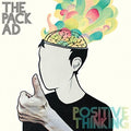 Pack A.d. - Positive Thinking - Music CD