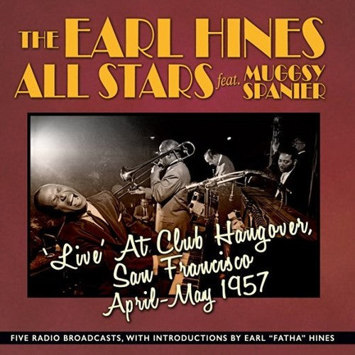 Hines,earl - Live At Club Hangover San Francisco April-may 17 - Music CD