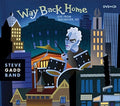 Gadd,steve - Way Back Home - DVD