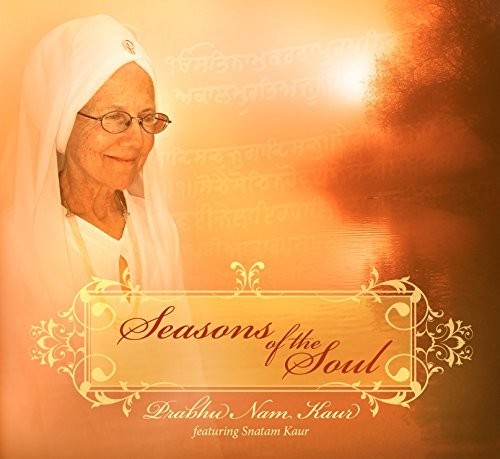 Kaur,nam Prabhu - Seasons Of The Soul - Music CD